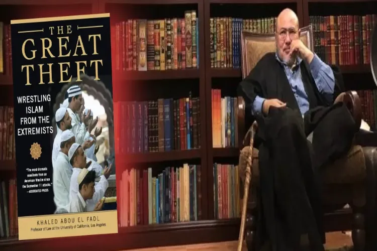  دی گریٹ تھیفٹ:اسلام کے اندر شدت پسند ی کو سمجھنے کا راستہ 